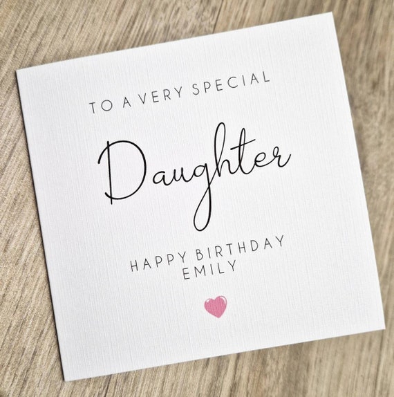 Daughter Birthday card -to a very special daughter - personalised - 6x6 White Linen Card - envelope included