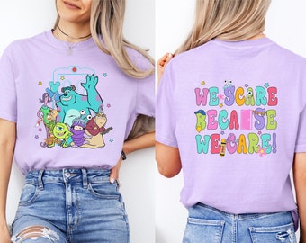 Monsters Inc Shirt | We Scare Because We Care | Mike Wazowski and Sully | Disney Family Shirts | Disney Vacation Tee | Vintage Disney