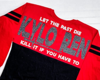 Kylo Ren Jersey | Ben Solo | Disney's Galaxy's Edge Jersey Shirt | Let the Past Die Kill Shirt | Star Wars Land