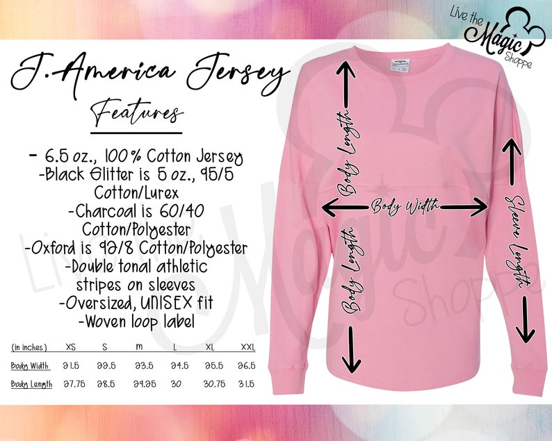 May include: A pink long-sleeved jersey with a size chart showing measurements in inches. The jersey is oversized and has a unisex fit. The text "J. America Jersey" and "Live the Magic Shoppe" are visible on the image.