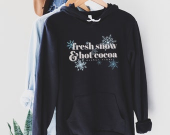 Women’s Winter Hoodies, Fresh Snow & Hot Cocoa Shirt, Women’s Skiing Sweatshirts, Snowflake Hoody, Gift for Skier Snowboarder