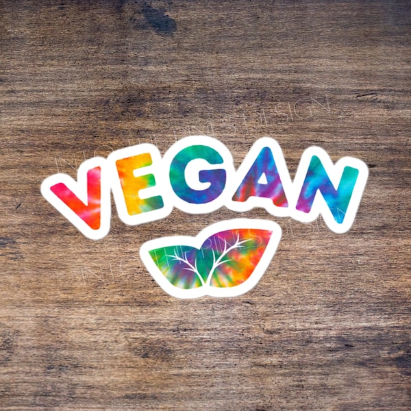 Vegan Sticker, Tie Dye Vegan Sticker, Plant Based Stickers