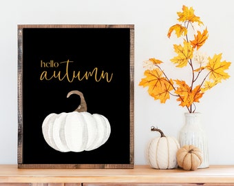 Fall print, Hello Autumn printable, Autumn download, Fall decor for home, Fall sign for wall, Autumn digital print, Fall downloadable print