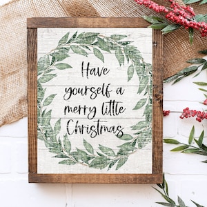 Christmas print, Have Yourself A Merry Little Christmas sign, Holiday wall decor, Christmas printable, Farmhouse Christmas sign printable,
