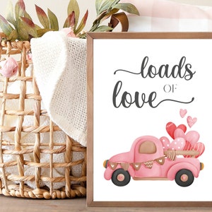 Valentine Day print, Valentine party decor, Valentine sign, Farmhouse Valentine wall art, Loads of love wall art, Valentine decor