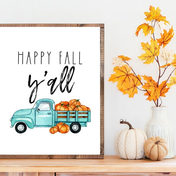 Happy Fall Y'all print, Fall printable, Farmhouse fall decor, Fall downloadable print, Fall wall sign, Fall mantle decor