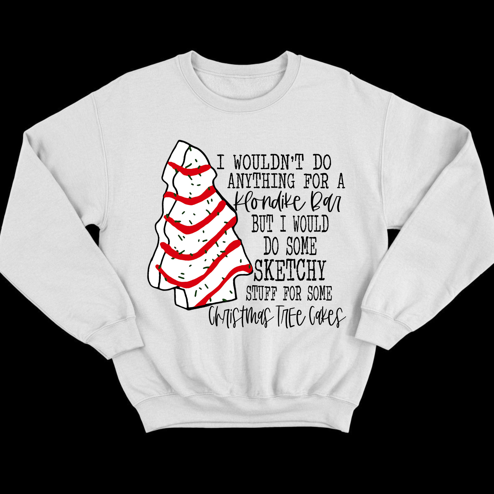 Discover Christmas Tree Cakes | Sweatshirt