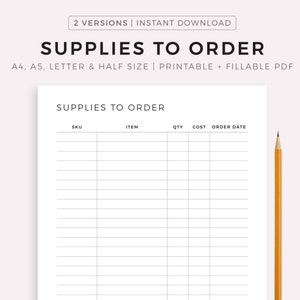 Supplies to Order Tracker Printable, Supplies Management Form, Small Business Supplies Sheet, A4/A5/Letter/Half, Instant Download PDF