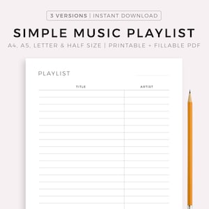 Simple Music Playlist Printable - Favorite Songs, Fitness Songs, Happy Sad Chill Songs, Work Songs, Wedding Songs, ect.. A4/A5/Letter/Half