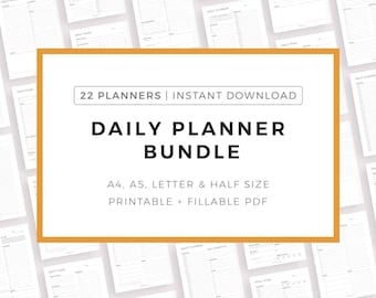 May include: A collection of 22 printable daily planner templates in various sizes, including A4, A5, Letter, and Half. The planners are designed for easy use and can be filled out digitally or printed for physical use. The text "22 Planners | Instant Download" and "Daily Planner Bundle" is displayed in a large font on a yellow rectangle.