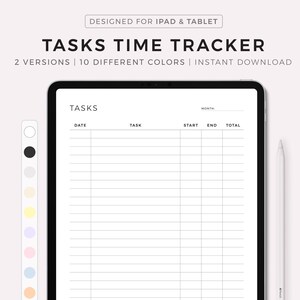 May include: A digital planner template for iPad and tablet, titled "Tasks Time Tracker". The template has a white background with black text and lines. The template includes columns for date, task, start, end, and total. The template is designed for tracking tasks and time.