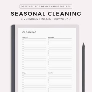May include: A digital tablet shows a seasonal cleaning checklist, with sections for spring, summer, autumn, and winter. The text reads "SEASONAL CLEANING" and "3 VERSIONS | INSTANT DOWNLOAD." A stylus is next to the tablet. The design is for remarkable tablets.