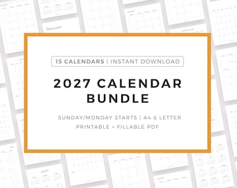 Könnte beinhalten: Eine Sammlung weißer 2027-Kalender mit einem leuchtend orangefarbenen Rahmen. Der Text auf dem zentralen Kalender lautet "2027 Calendar Bundle" und "15 Kalender | Sofort-Download". Die Kalender sind druckbar und ausfüllbar in A4 und Letter.