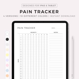 May include: A digital pain tracker template for iPad and tablet. The template has a grid with days of the month and severity levels from 1 to 10. There is a notes section on the right side of the template.