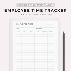 May include: A printable employee time tracker template designed for Supernote tablets. The template includes sections for name, department, date, start time, end time, hours, overtime, and total. It also includes space for supervisor and employee signatures and dates.