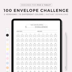 May include: A printable 100 envelope challenge tracker for iPad and tablet. The tracker features a grid of 100 envelopes, numbered 1 to 100, with a start date and end date section. The tracker is designed for use with the 100 envelope challenge, a savings method where you save a specific amount of money in each envelope.