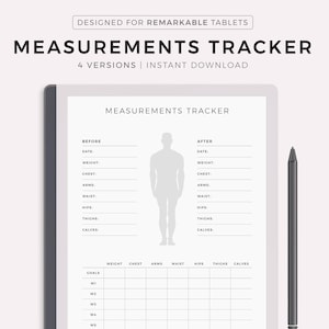 May include: A printable measurements tracker for tracking weight, chest, arms, waist, hips, thighs, and calves. The tracker has a silhouette of a person in the middle and a table with columns for each measurement. The tracker is designed for use with a Remarkable tablet.