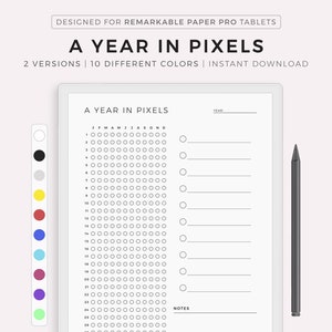 May include: A digital planner for Remarkable Paper Pro tablets. The planner, titled "A Year in Pixels," features a grid layout with circles for tracking habits, along with space for notes. The design includes the text "A Year in Pixels" and is available in 10 colors.