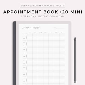 May include: A black and white printable appointment book designed for use with a Remarkable tablet. The book is divided into 20-minute time slots and includes columns for each day of the week. The title of the book is "Appointment Book (20 Min)".