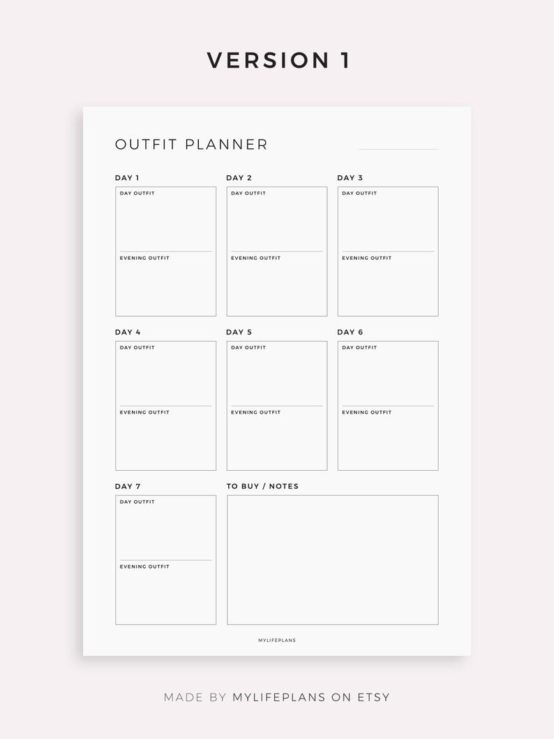 May include: A printable outfit planner with seven days of the week, a section for to buy/notes, and the text "Version 1" and "MyLifePlans" at the top and bottom of the page.