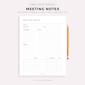 May include: A printable PDF meeting notes template for Happy Planner Classic & Big. The white paper includes sections for subject, date & time, attendees, agenda, tasks, and due dates. A yellow pencil rests on the right side of the page.