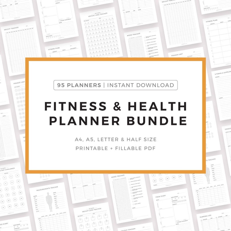May include: A collage of 95 printable fitness and health planner pages in black and white. The planners are in A4, A5, Letter, and Half sizes. The text "95 PLANNERS | INSTANT DOWNLOAD" and "FITNESS & HEALTH PLANNER BUNDLE" is displayed in a yellow rectangle. The text "A4, A5, LETTER & HALF SIZE" and "PRINTABLE + FILLABLE PDF" is displayed below the rectangle.