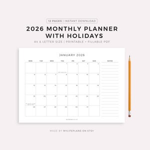 May include: A printable 2026 monthly planner with holidays. The design includes a calendar for January 2026, with space for notes. A pencil is positioned to the right. Text includes "12 pages | instant download" and "A4 & Letter size | printable + fillable PDF."