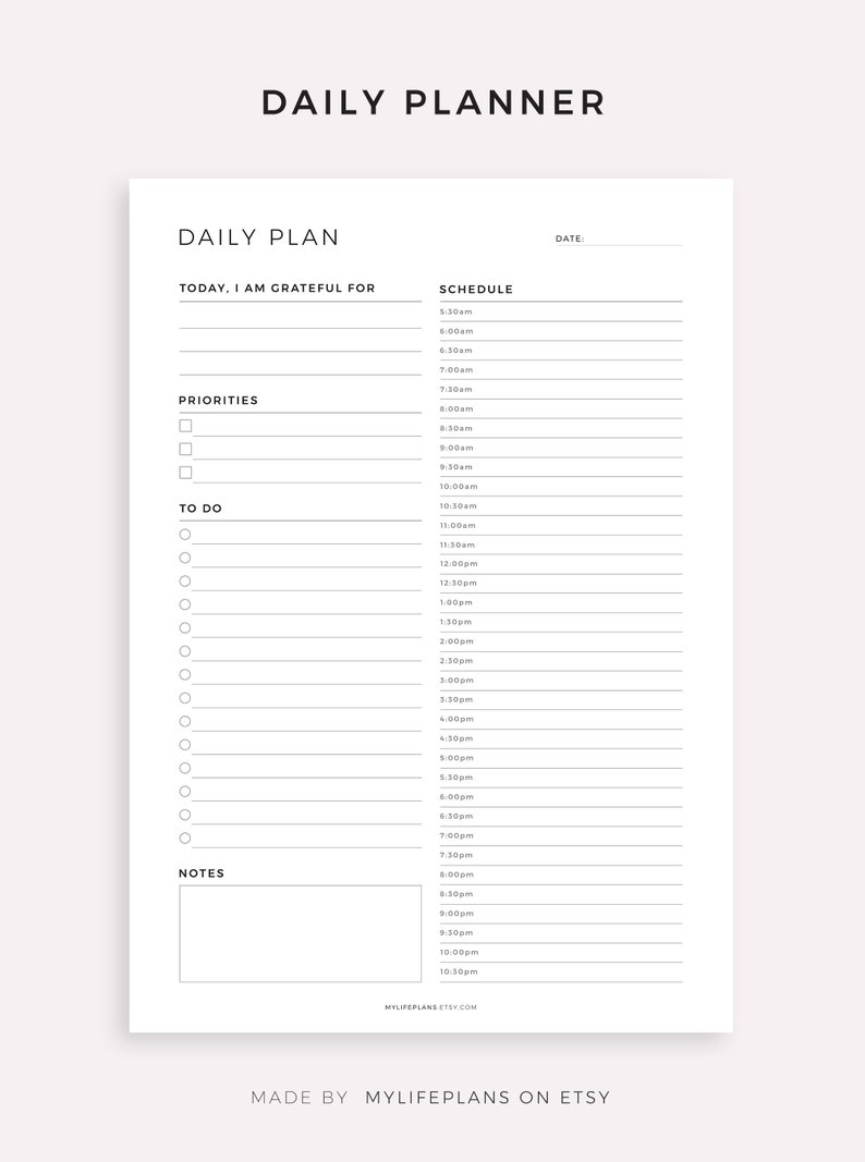 May include: A black and white printable daily planner with sections for "Today, I am grateful for", "Priorities", "To Do", "Schedule", and "Notes".