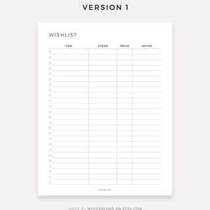 May include: A printable wishlist template with columns for item, store, price, and notes. The template has a simple design with a black header and white background.
