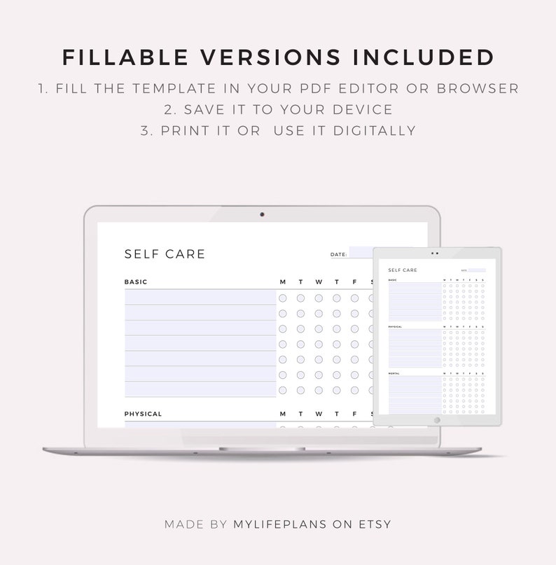 May include: A printable self-care tracker with sections for basic and physical self-care. The tracker is designed to be filled out on a laptop or tablet. The text on the tracker reads "Self Care" and "Date".