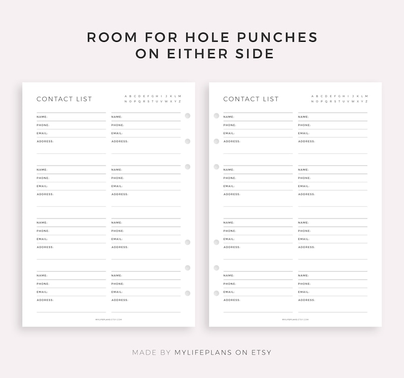 May include: A printable contact list planner page with space for hole punches on either side. The page is divided into two columns, each with a contact list section. Each section has space for name, phone, email, and address.