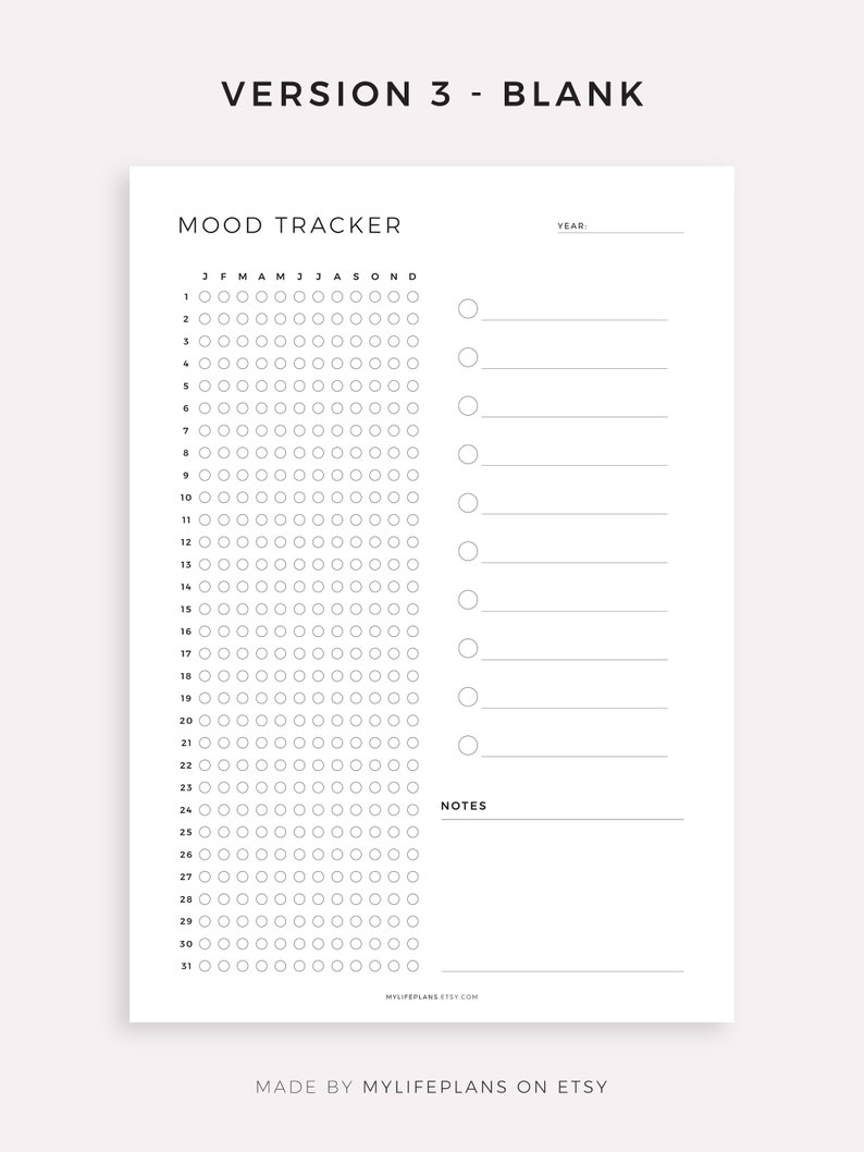 May include: A printable mood tracker with a blank grid for tracking moods throughout the year. The grid has 31 rows for each day of the month and 12 columns for each month of the year. There are blank lines for notes and a space to write the year.
