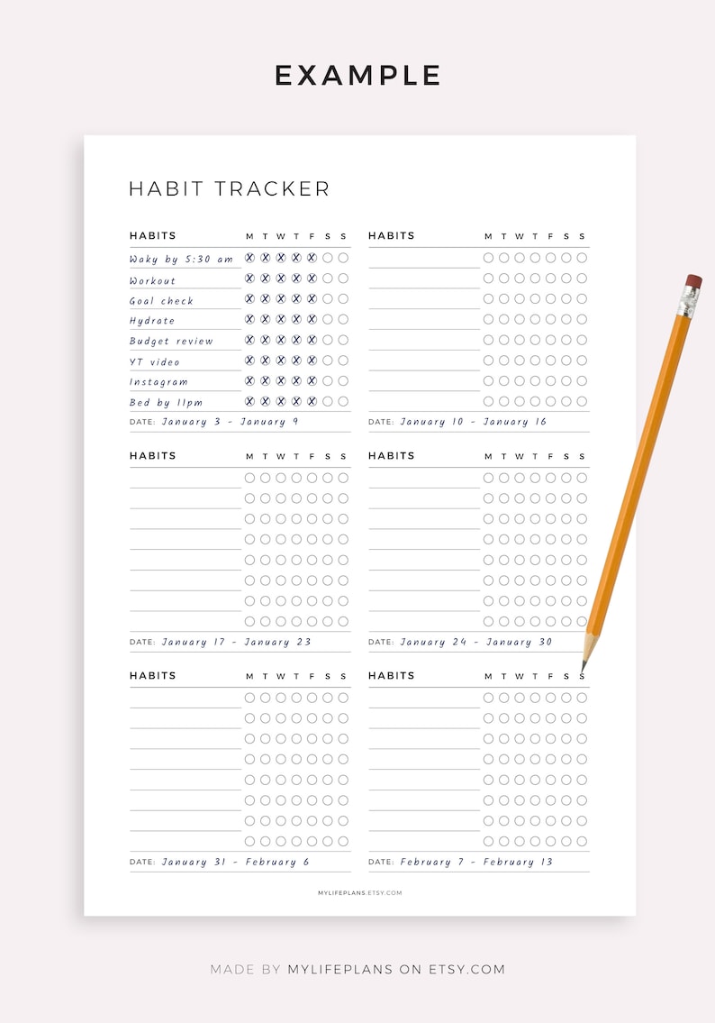 May include: A white habit tracker with the word "EXAMPLE" at the top. The tracker includes sections for habits, dates, and checkboxes for each day of the week. A yellow pencil rests on the right side.