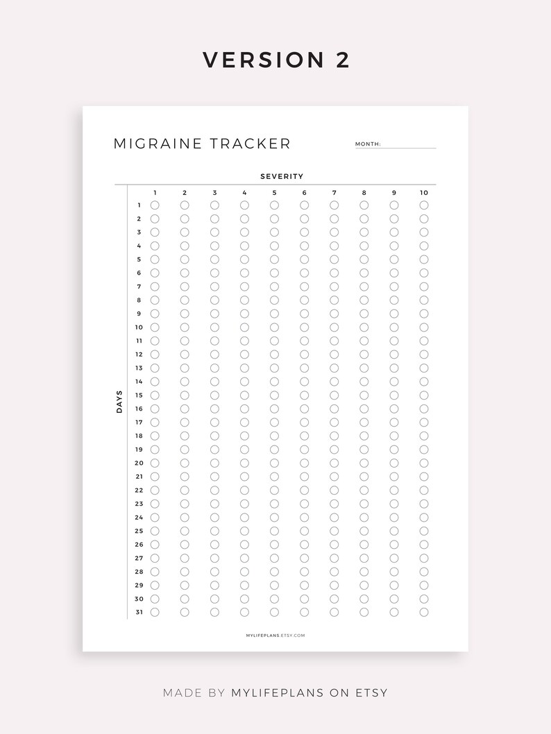 May include: A printable migraine tracker with a grid of circles for recording the severity of migraines on a daily basis. The tracker is labeled "Migraine Tracker" and includes a section for the month and severity levels from 1 to 10.