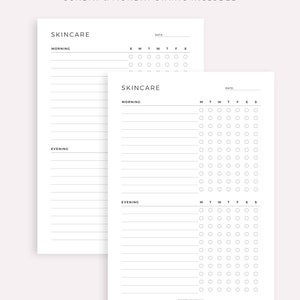 May include: Printable skincare routine tracker with sections for morning and evening routines. The tracker includes a checklist for each day of the week, with space to write in specific skincare products or steps.