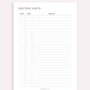 May include: Printable doctor visit tracker with columns for date, time, and details. The text "DOCTOR VISITS" is at the top of the page. The text "MYLIFEPALNS.ETSY.COM" is at the bottom of the page. The text "MADE BY MYLIFEPALNS ON ETSY" is at the bottom of the page.