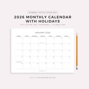 May include: A minimalist 2026 monthly calendar with holidays, featuring a clean white design. The calendar is A4 and Letter size, printable, and fillable PDF. A yellow pencil rests on the right side. Text includes "12 PAGES | INSTANT DOWNLOAD" and "JANUARY 2026".