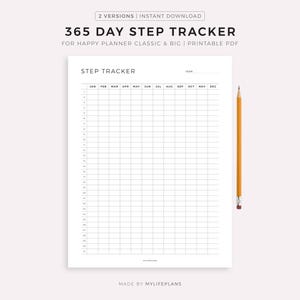 May include: A white printable 365 Day Step Tracker for Happy Planner Classic & Big. The step tracker has a grid layout with months across the top and numbered rows. A yellow pencil rests on the right side.
