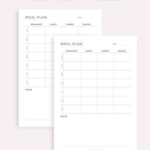 May include: Two printable meal planner templates with a black and white design. The first template has a weekly layout with a section for breakfast, lunch, dinner, and snacks. The second template has a daily layout with a section for breakfast, lunch, dinner, and snacks. Both templates have a notes section.