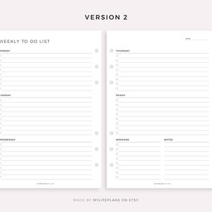 May include: A printable weekly to-do list planner with sections for Monday, Tuesday, Wednesday, Thursday, Friday, Weekend, and Notes. The planner is designed for use with a disc-bound planner.