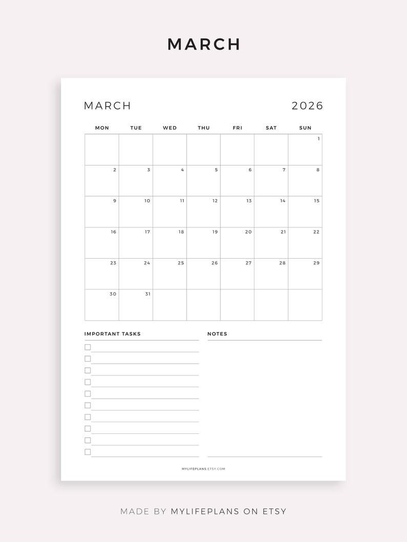 May include: A white March 2026 calendar with a simple design. It has a grid layout for dates, with days of the week at the top. Sections for important tasks and notes are included below. The words "MARCH" and "2026" are clearly visible.