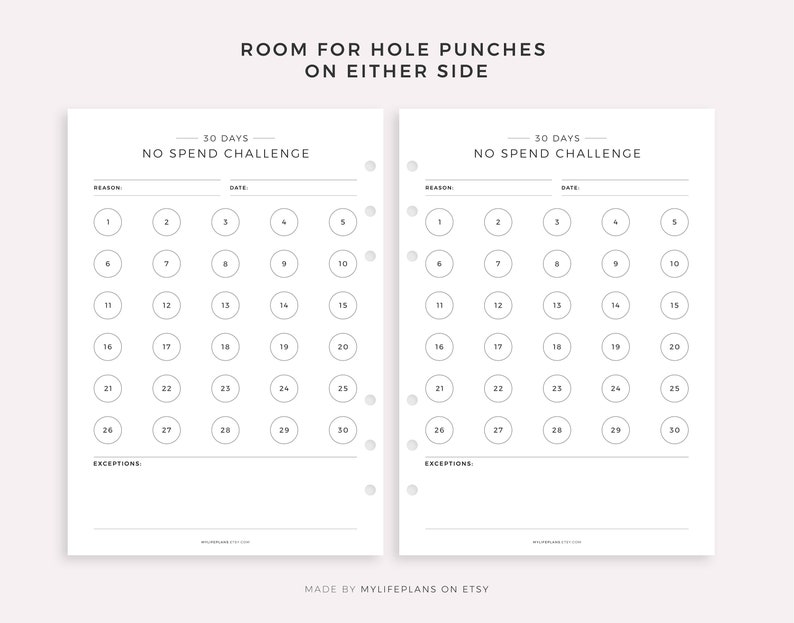 May include: Printable 30-day no spend challenge tracker with space for hole punches on either side. The tracker has a section for the season, date, and exceptions.