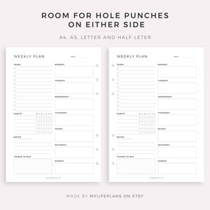 May include: Two black and white printable weekly planner pages with sections for tasks, habits, notes, and things to buy. The pages are designed for hole punches on either side and are available in A4, A5, letter, and half-letter sizes. The text "ROOM FOR HOLE PUNCHES ON EITHER SIDE" and "A4, A5, LETTER AND HALF-LETTER" is at the top of the page. The text "WEEKLY PLAN" is at the top of each page. The text "MADE BY MYLIFEPLANS ON ETSY" is at the bottom of the page.