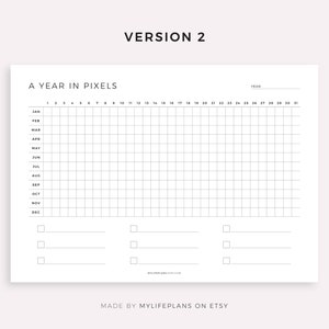 May include: A printable year in pixels planner with a grid of 31 columns and 12 rows. The months of the year are listed on the left side of the grid. The word "YEAR" is at the top of the grid, followed by a blank space for the year. There are four checkboxes at the bottom of the page.