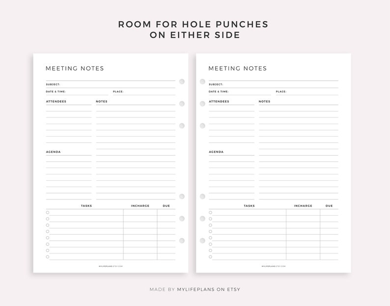 May include: Printable meeting notes template with space for subject, date, time, attendees, notes, agenda, tasks, in charge, and due date. The template has room for hole punches on either side.