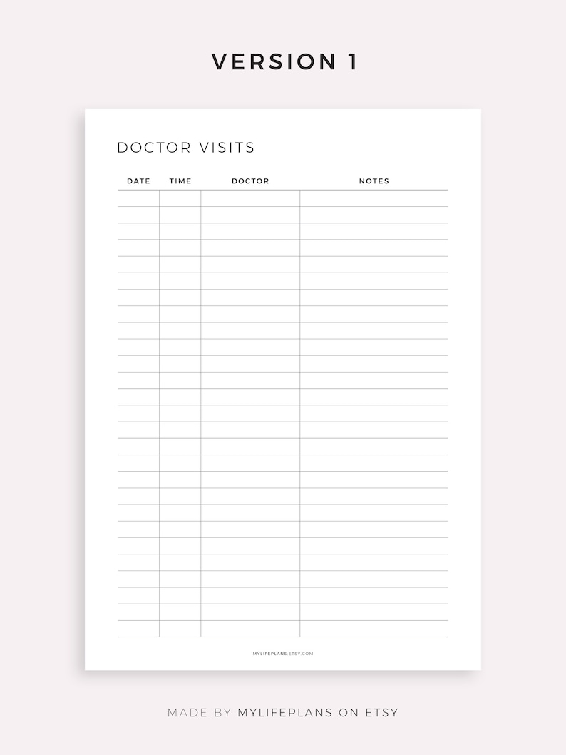 May include: Printable doctor visit tracker with columns for date, time, doctor, and notes. The title is "Doctor Visits" and the text "Made by MyLifePlans on Etsy" is at the bottom.