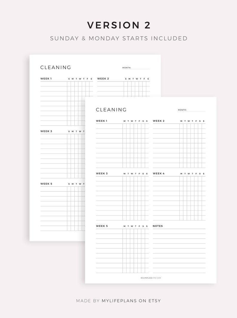 May include: Printable cleaning checklist with two versions, one starting on Sunday and the other on Monday. The checklist includes spaces for each day of the week and notes.