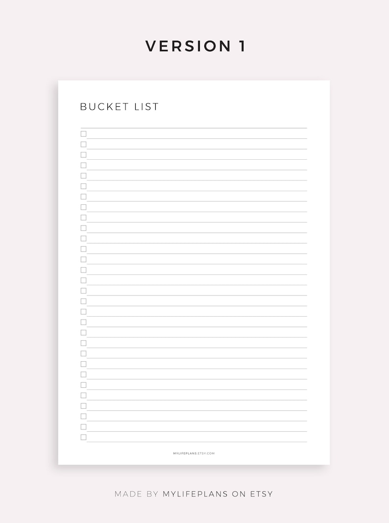 May include: A printable bucket list with a blank checklist and lines for writing. The text "BUCKET LIST" is at the top of the page. The text "MYLIFEPALNS.ETSY.COM" is at the bottom of the page. The text "MADE BY MYLIFEPALNS ON ETSY" is at the bottom of the page.