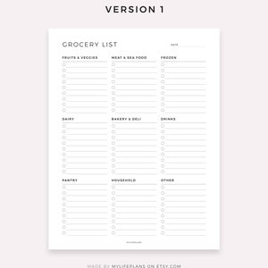 May include: A printable grocery list template with checkboxes for different categories: fruits & veggies, meat & sea food, frozen, dairy, bakery & deli, drinks, pantry, household, and other. The template has the text "Version 1" and "Grocery List" at the top.