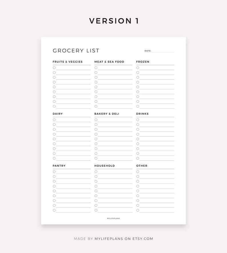 May include: A printable grocery list template with checkboxes for different categories: fruits & veggies, meat & sea food, frozen, dairy, bakery & deli, drinks, pantry, household, and other. The template has the text "Version 1" and "Grocery List" at the top.